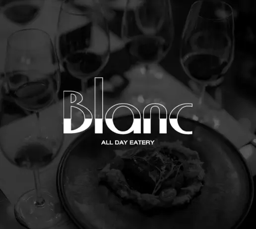 Blanc All Day Eatery
